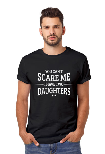 Comfiv You Can't Scare me i Have Two Daughters Funny Gifts for dad Daddy Father Men Shirt