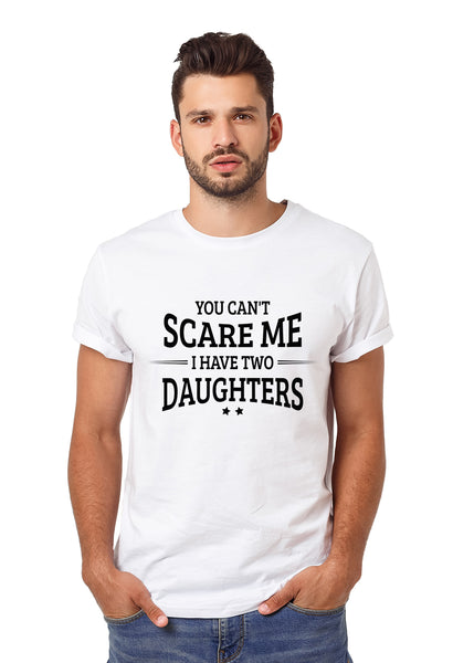 Comfiv You Can't Scare me i Have Two Daughters Funny Gifts for dad Daddy Father Men Shirt